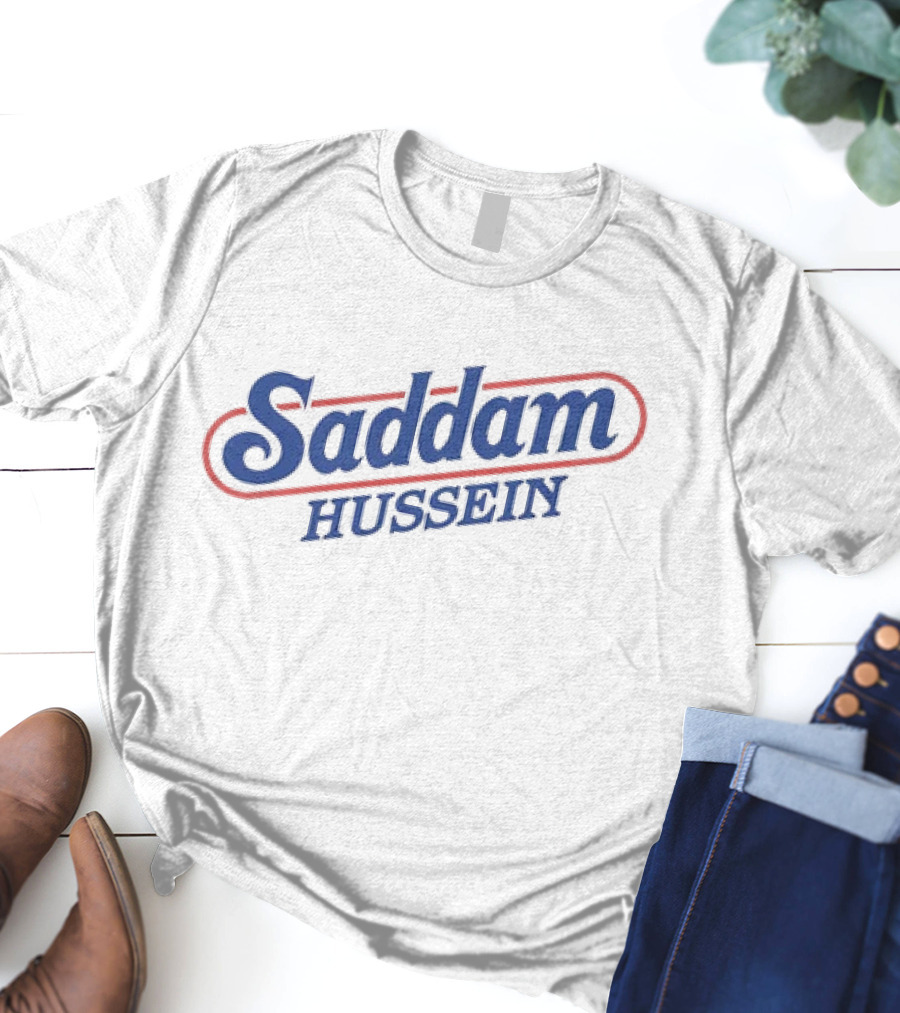 Saddam Hussein T-Shirt