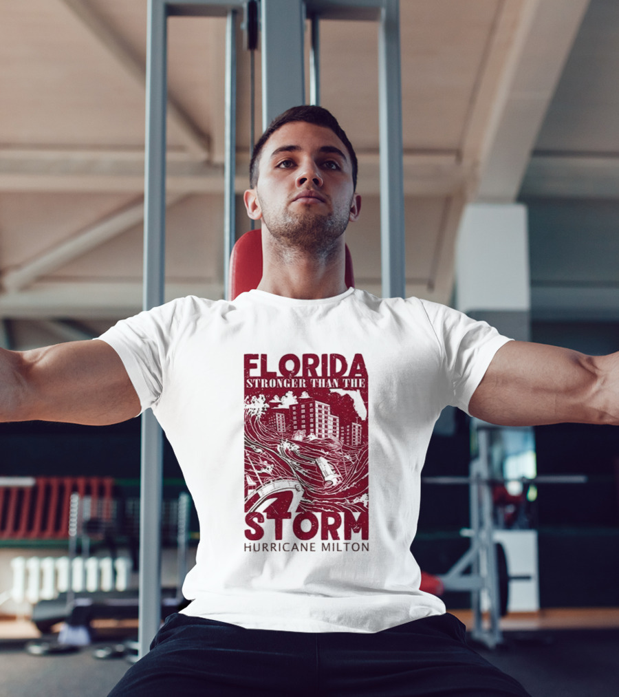 Florida Stronger Than The Storm Hurricane Milton T-Shirt