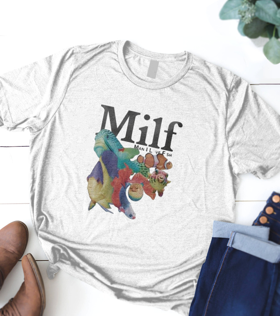 Milf Man I Love Fish Colorful Fish Collage T-Shirt