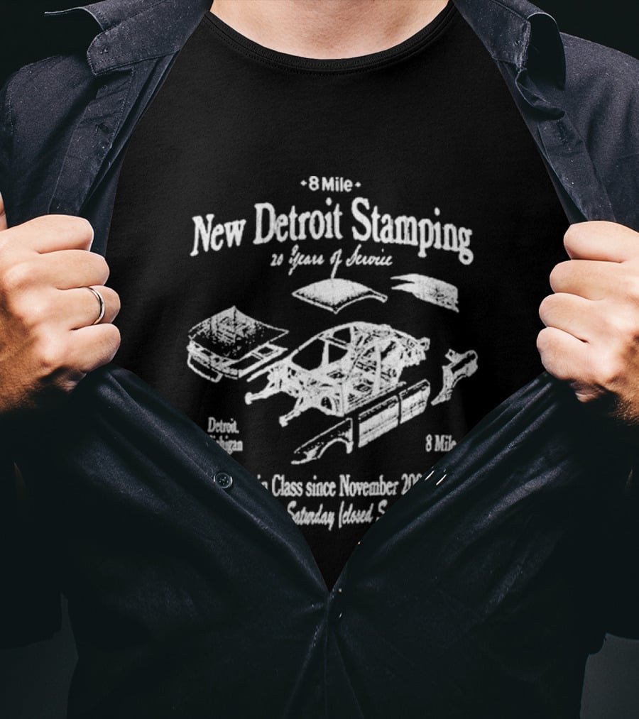 8 Mile New Detroit Stamping 20 Years Of Service Detroit Michigan Top In Class Since November 2002 T-Shirt