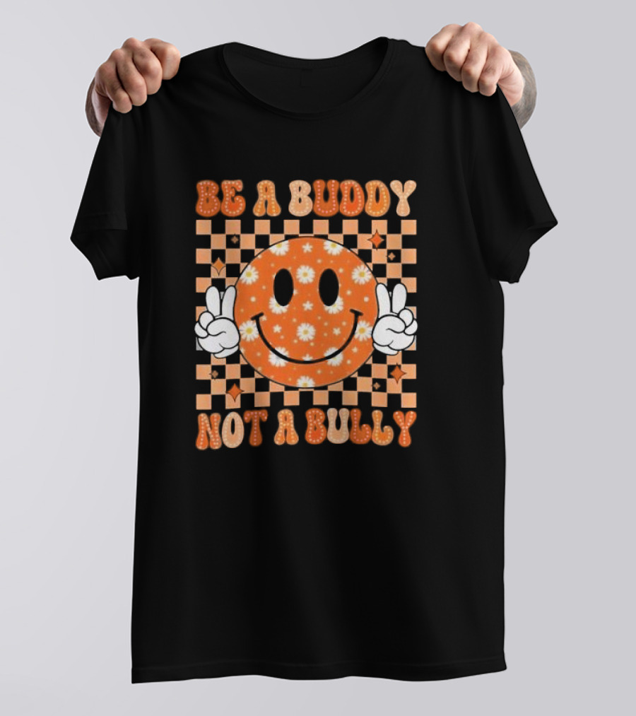 Be A Buddy Not A Bully Unity Day Orange Peace Sign Smile Face T-Shirt