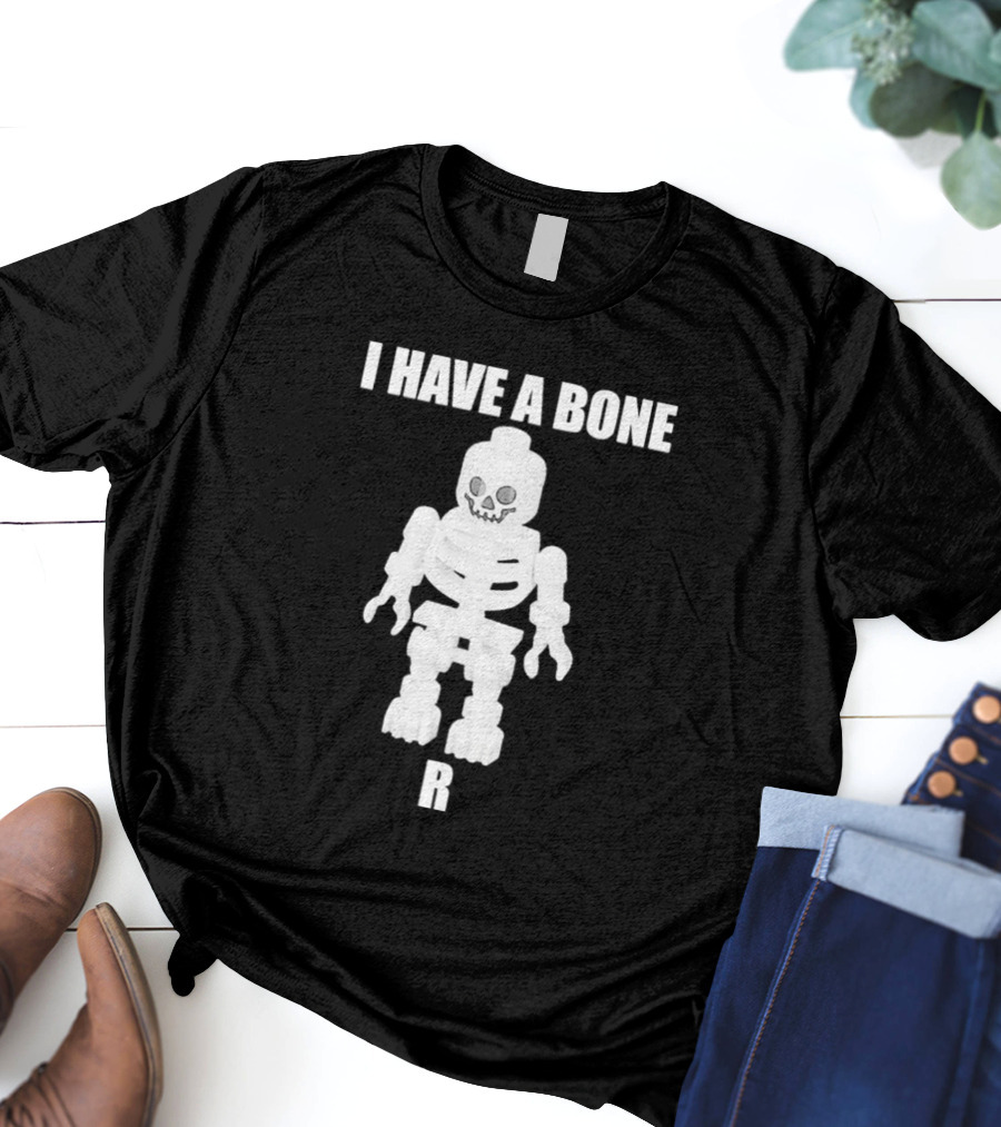 I Have A Bone LEGO Skeleton Figure R T-Shirt