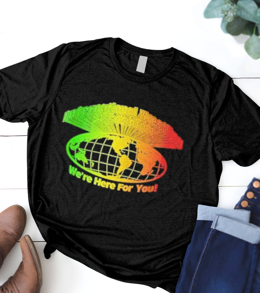 International Wrestling Association We’re Here For You Global Map T-Shirt