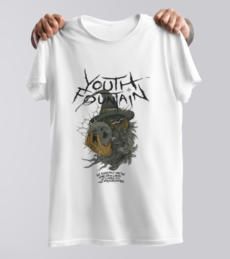 Youth Fountain We Could Have Made The World Turned Into The Pages And Wind T-Shirt