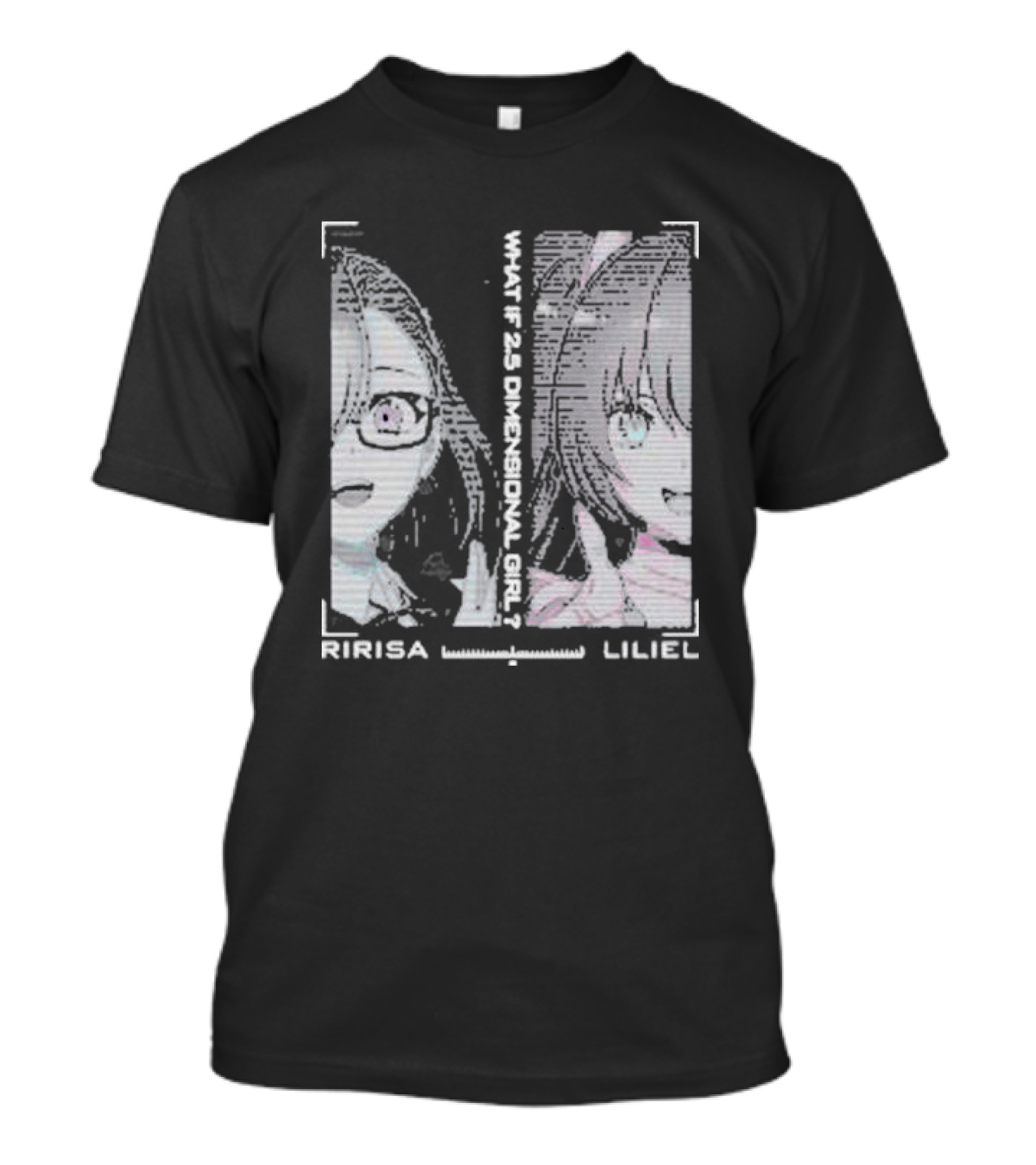 Ririsa And Liliel What If 2.5 Dimensional Girl T-Shirt