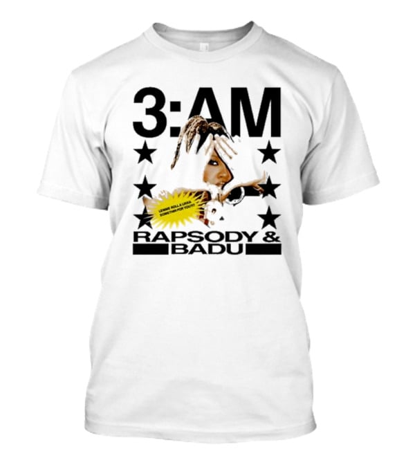 3am Rapsody And Badu Let Me Roll A Lickle Something For You T-Shirt