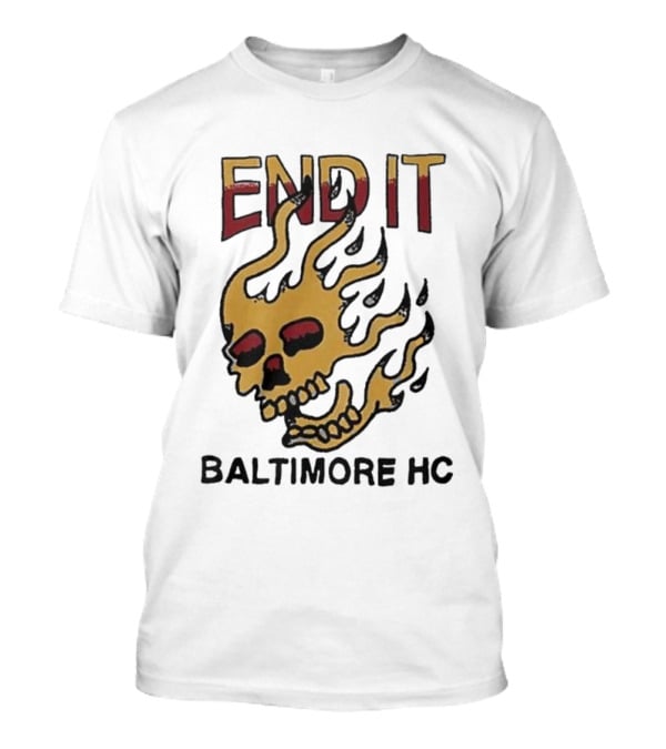 End It Baltimore HC Skull Flame T-Shirt