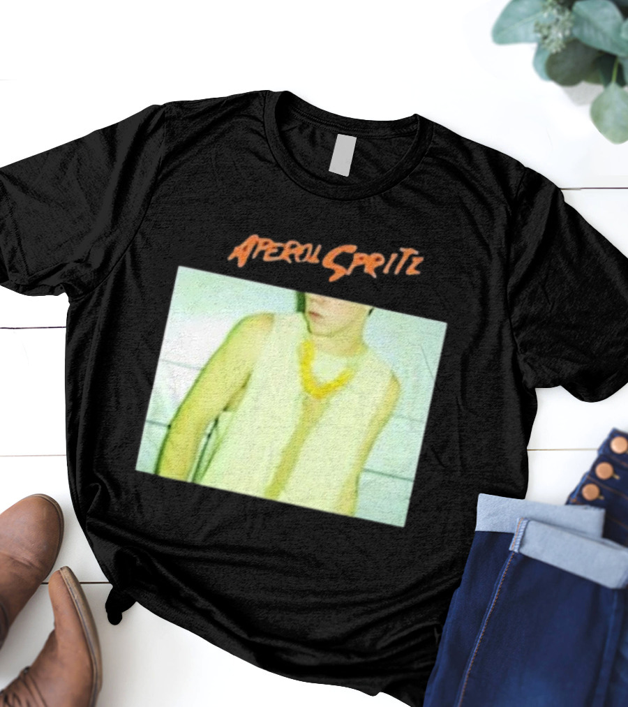 Aperol Spritz Photo Lately Baby I’ve Been Thinking About You And I T-Shirt