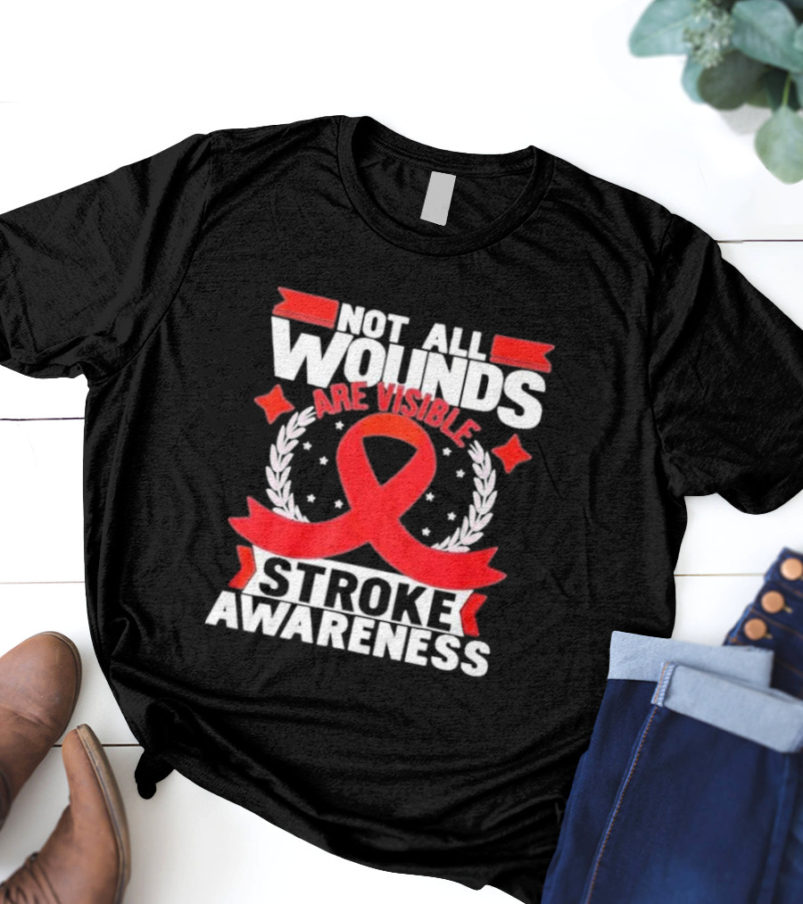 Not All Wounds Are Visible Red Ribbon Stroke Awareness T-Shirt