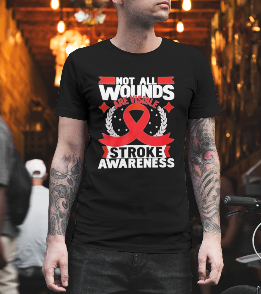 Not All Wounds Are Visible Red Ribbon Stroke Awareness T-Shirt