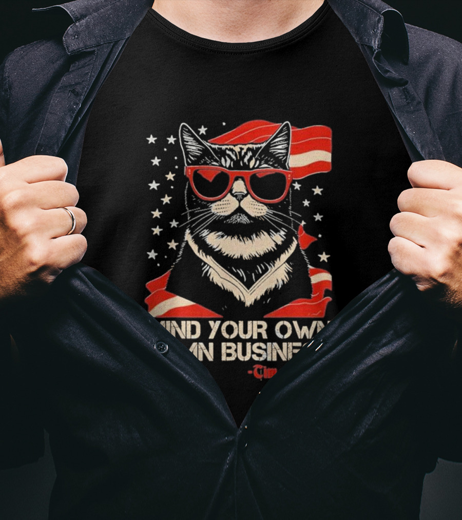 Mind Your Own Damn Business Cat Tim Walz T-Shirt