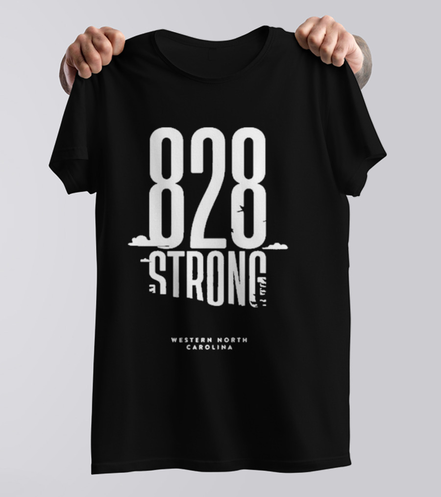 828 Strong Western North Carolina Message T-Shirt