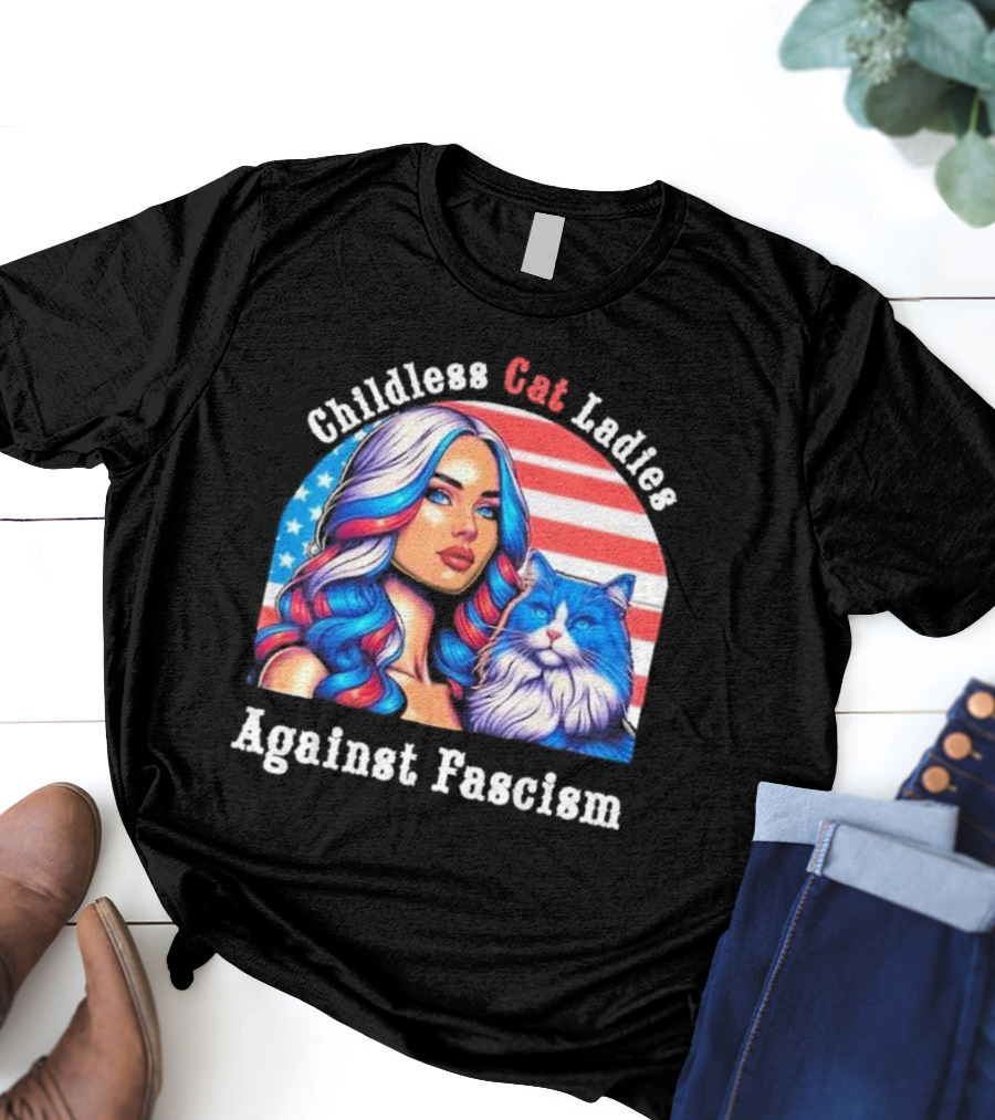 Childless Cat Ladies Against Fascism American Flag Woman And Blue Cat T-Shirt