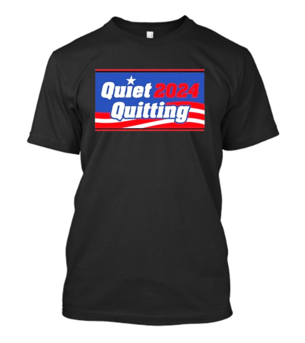 Quiet Quitting 2024 Star Stripes T-Shirt