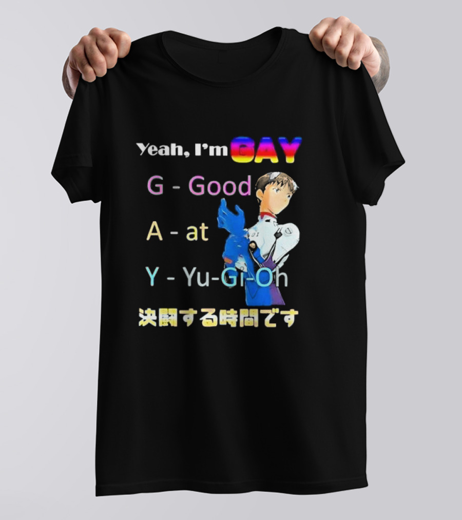 Yeah I’m GAY Good At Yu-Gi-Oh Anime Character T-Shirt