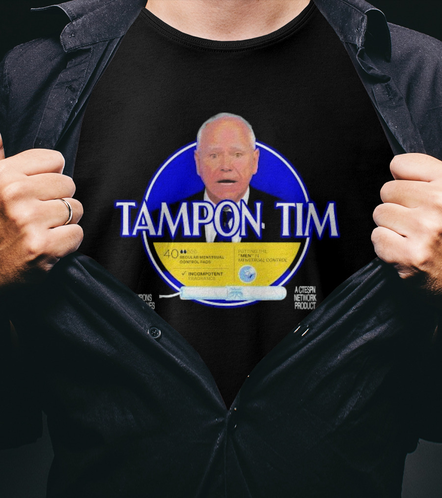 Tampon Tim 40 Tampons Tampones Menstrual Control A Ctespn Network Product T-Shirt