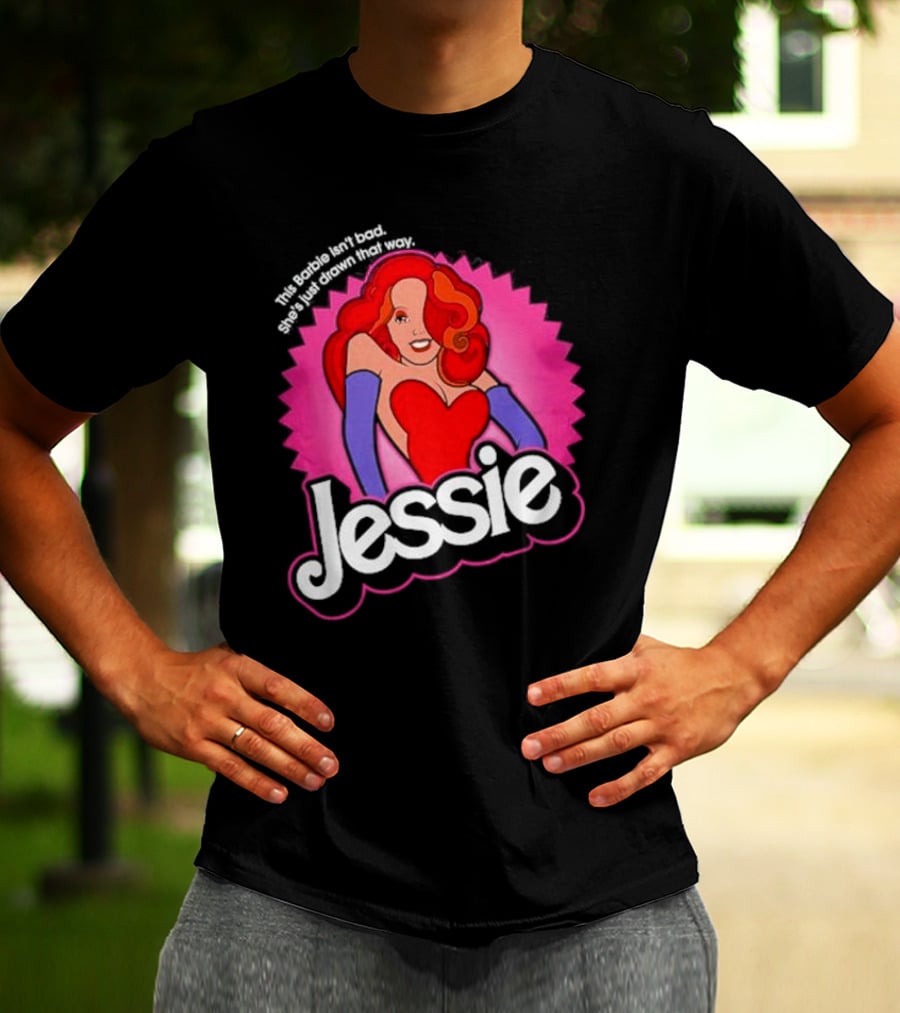 This Barbie Isn't Bad She's Just Drawn That Way Jessie T-Shirt
