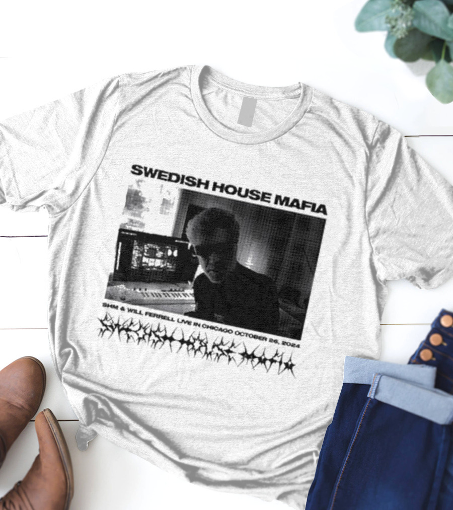 SWEDISH HOUSE MAFIA SHM And WILL FERRELL LIVE IN CHICAGO OCTOBER 26 T-Shirt
