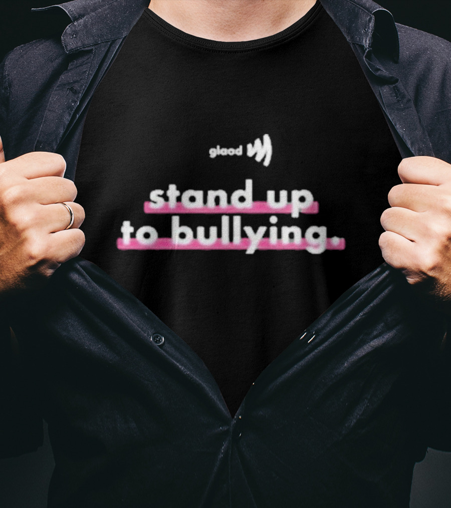 Glaad Stand Up To Bullying Pink Emphasized Text T-Shirt