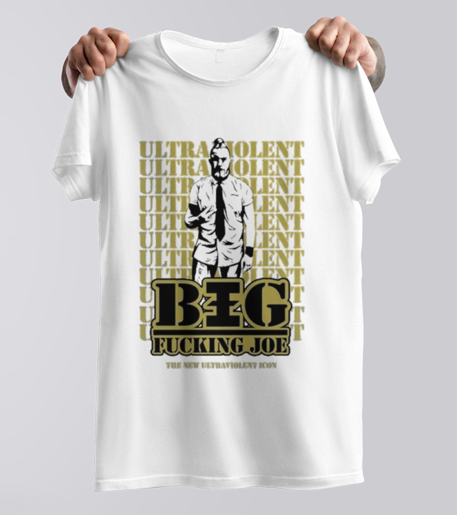 BIG FCKING JOE ULTRAVIOLENT ICON NEW ULTRAVIOLENT T-Shirt
