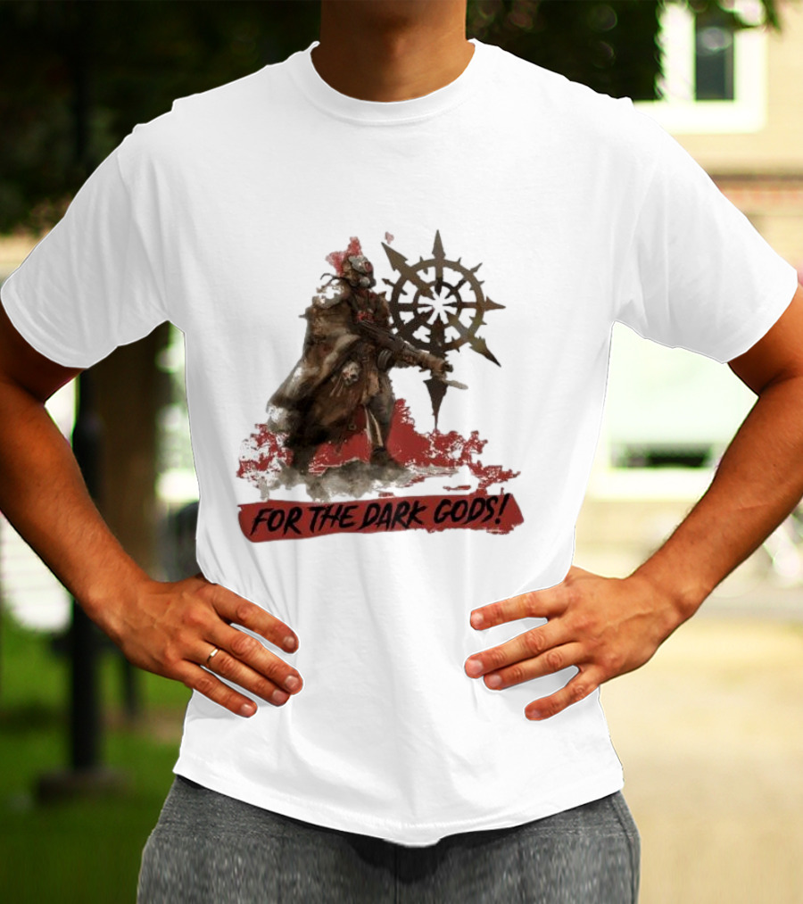 For The Dark Gods Chaos Cultist Symbol Warhammer 40K Fan T-Shirt