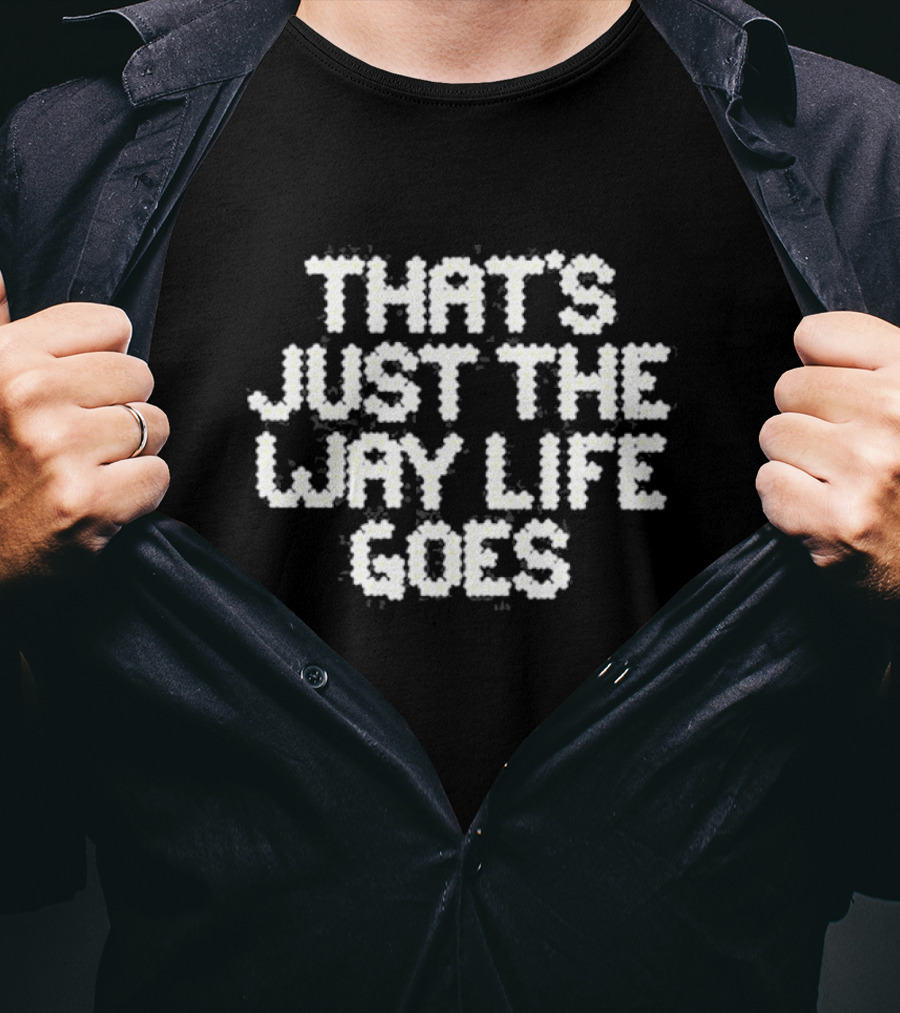 Gracie Abrams That's Just The Way Life Goes T-Shirt