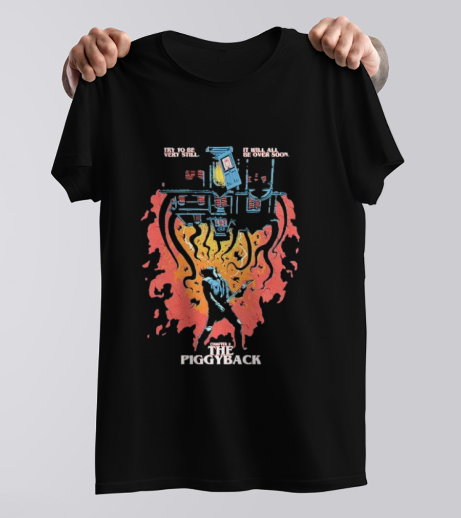 Stranger Things Butcher Billy Try To Be Very Still The Piggyback T-Shirt