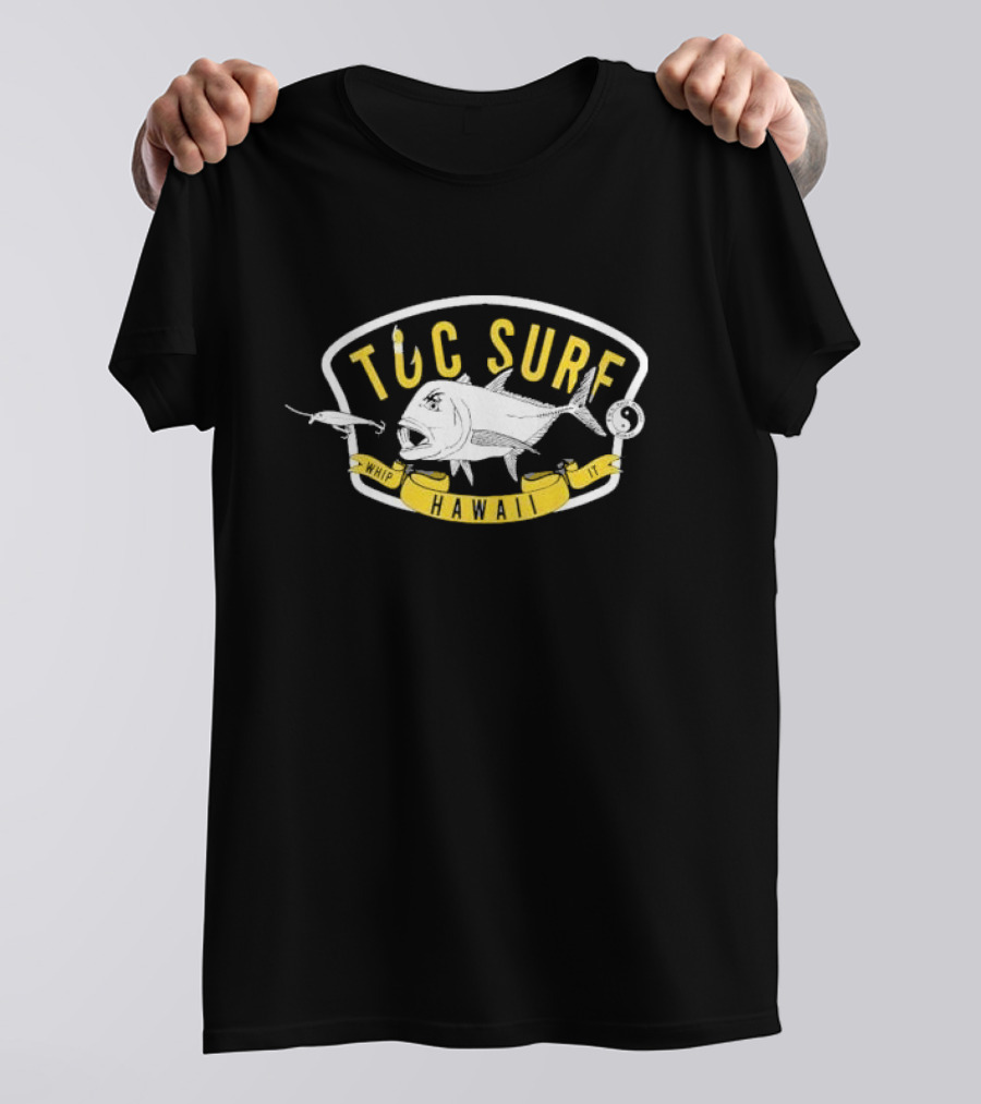 T&C Surf Hawaii Whip It Fishing Jersey T-Shirt
