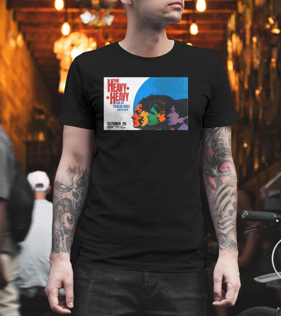 The Heavy Heavy Live At Thalia Hall Chicago October 25 T-Shirt