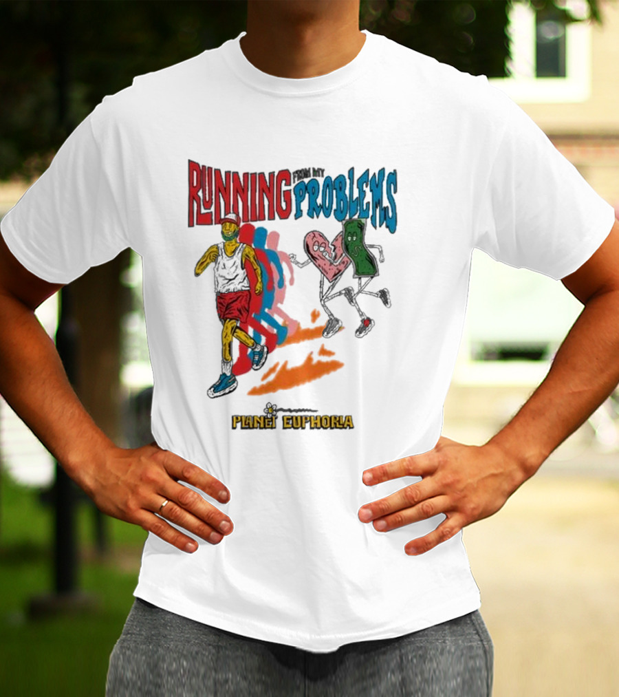 Running From My Problems Cartoon Characters Planet Euphoria T-Shirt