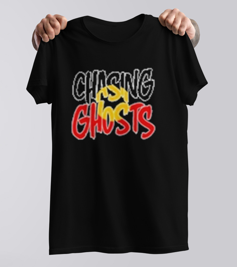 Chasing Ghosts Vibrant Color Text T-Shirt