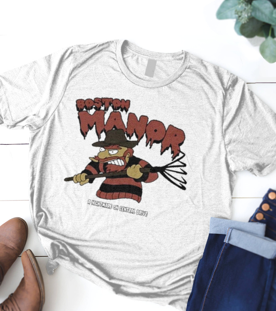 Boston Manor A Nightmare On Central Drive Freddy Krueger Parody Character T-Shirt