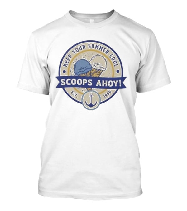 Keep Your Summer Cool Scoops Ahoy Est 1969 Ice Cream Anchor T-Shirt