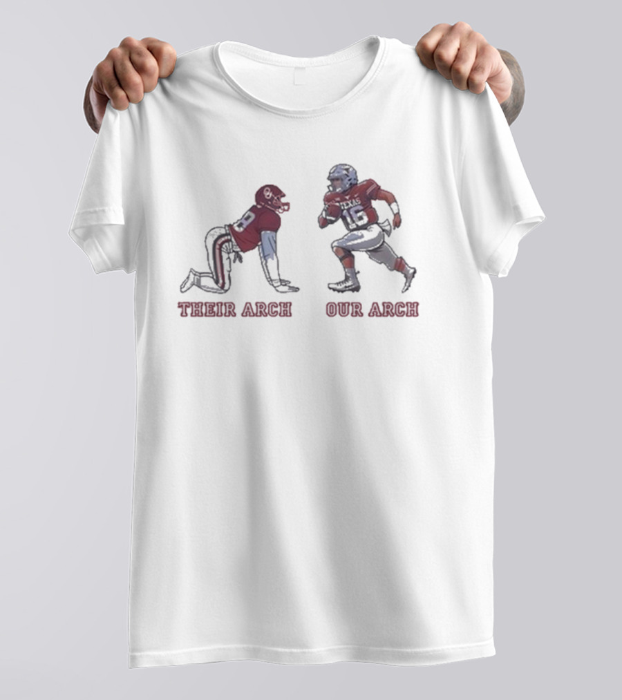 Laurencowling Their Arch Our Arch Texas Football Players T-Shirt
