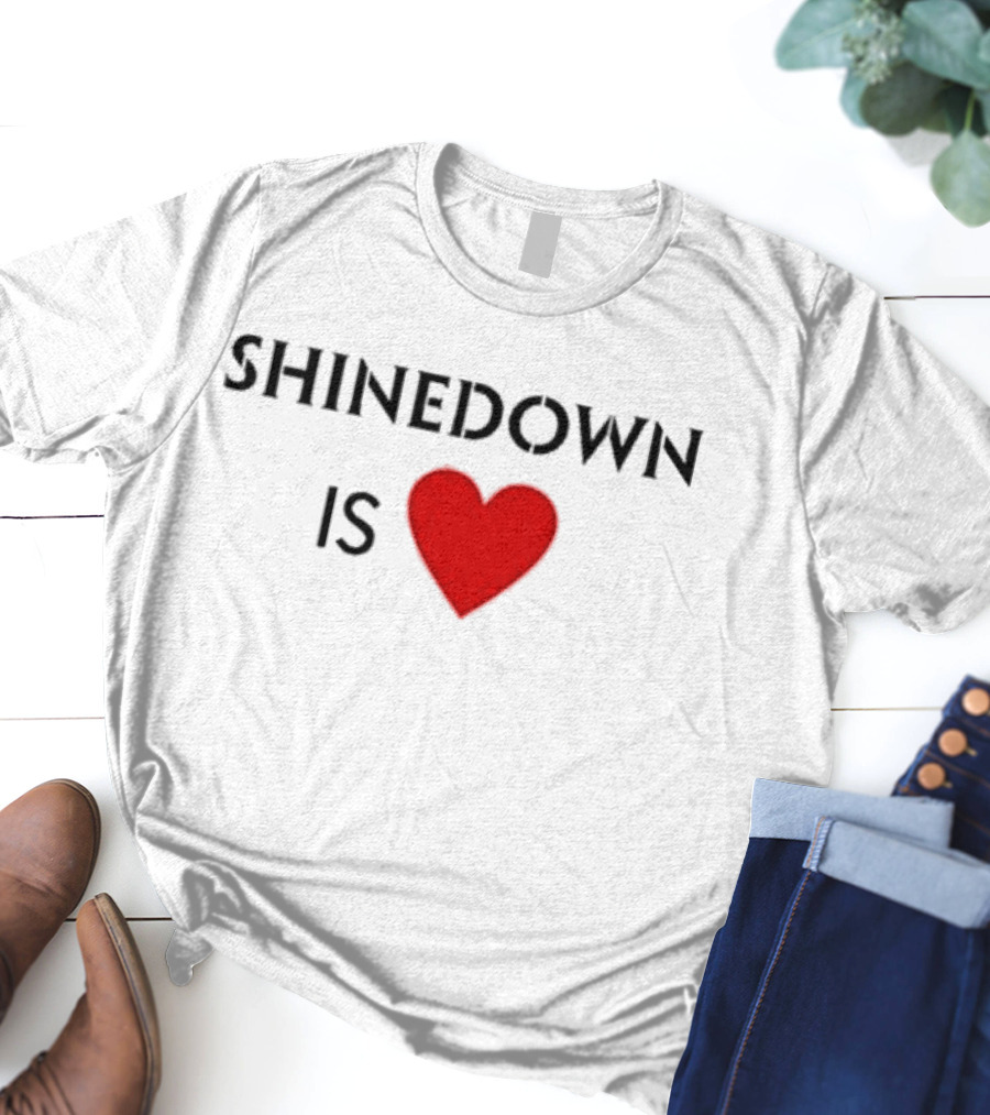 Shinedown Is Heart Shirt Red Love T-Shirt