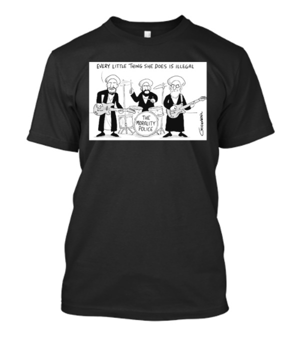Every Little Thing She Does Is Illegal The Morality Police Band Cartoon T-Shirt