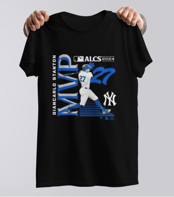 Giancarlo Stanton New York Yankees 2024 ALCS MVP 27 T-Shirt