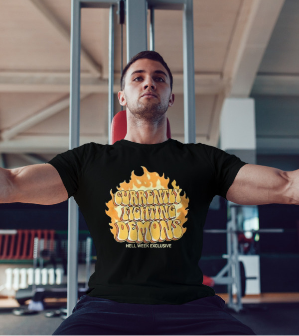 Currently Fighting Demons Hell Week Exclusive Xplr CFD T-Shirt