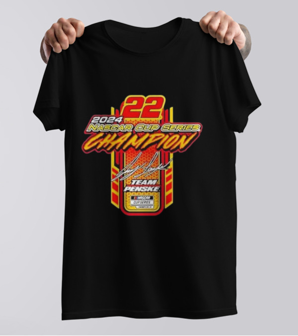 Joey Logano 2024 Nascar Cup Series Champion Team Penske 22 T-Shirt