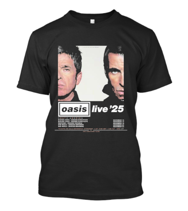 Oasis Live '25 South America Tour Dates Argentina Brazil Chile Peru Iconic Concert Events T-Shirt
