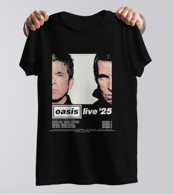 Oasis Live '25 South America Tour Dates Argentina Brazil Chile Peru Iconic Concert Events T-Shirt