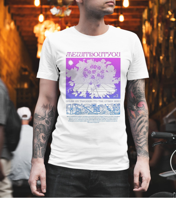Mewithoutyou Pt 2 Break On Through To The Other Side Purple Floral T-Shirt