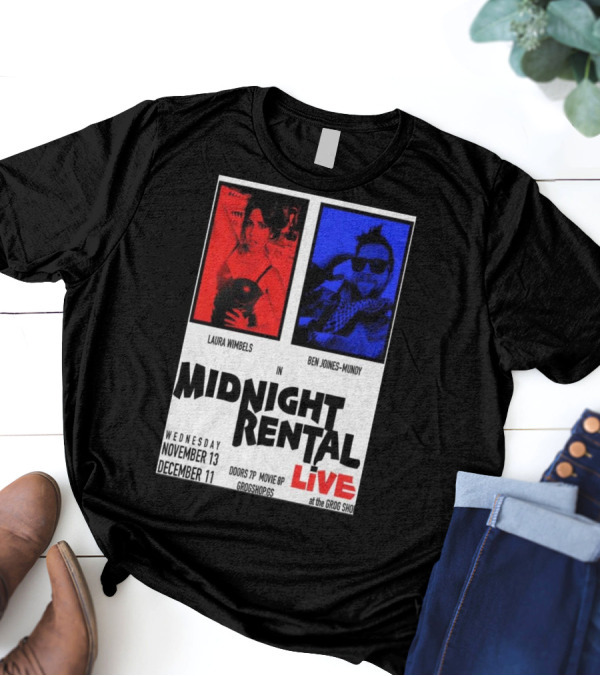 Laura Wimbels Ben Joines-Mundy Midnight Rental Live Nov 13 Dec 11 Grog Shop Tour T-Shirt