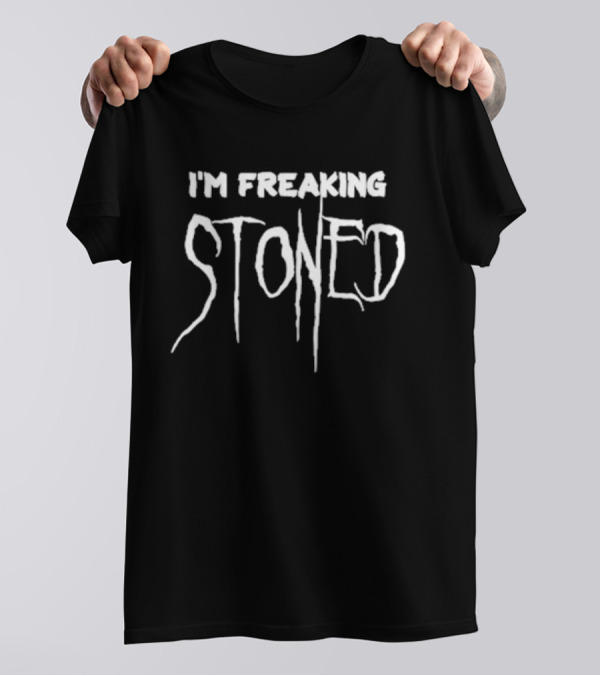 Khalifa I’m Freaking Stoned Stoner Culture Text T-Shirt