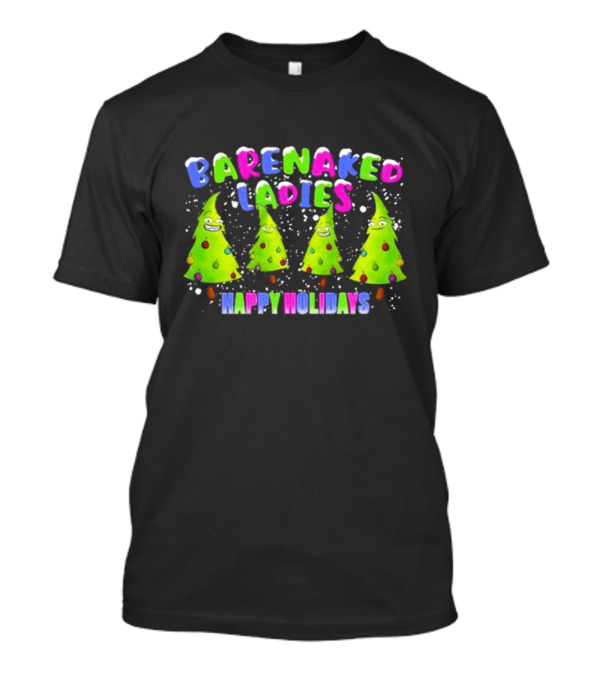 Barenaked Ladies Happy Holidays Trees 2024 Snowflake Festive T-Shirt