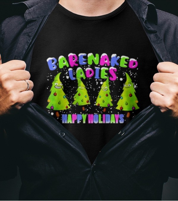 Barenaked Ladies Happy Holidays Trees 2024 Snowflake Festive T-Shirt