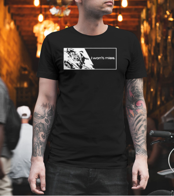 Gundam I Won’t Miss T-Shirt