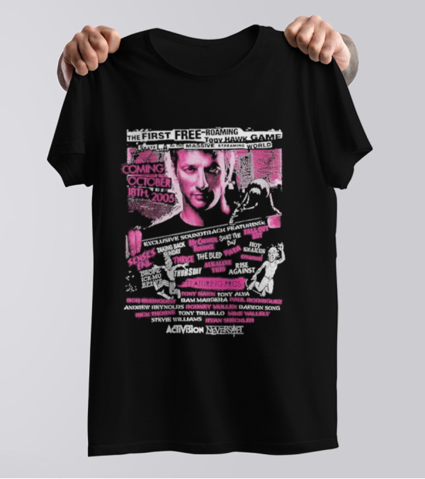 The First Free-Roaming Tony Hawk Game Soundtrack Featuring Senses Fail, My Chemical Romance, Fall Out Boy, Coming October 18th, 2005, Activision Neversoft T-Shirt