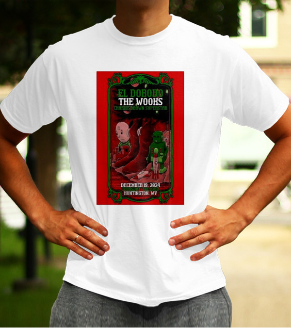 El Dorodo The Wooks Charlie Brown Superstar December 19 2024 Huntington WV T-Shirt