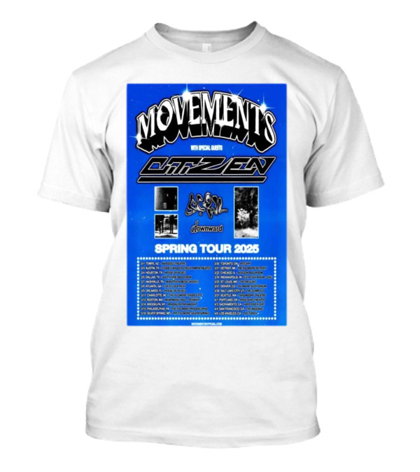 Movements Spring Tour 2025 With Special Guests Citizen And Downward T-Shirt
